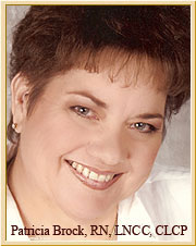 Patricia Brock, RN, LNCC, CLCP